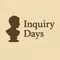 といのまにまに − Inquiry Days