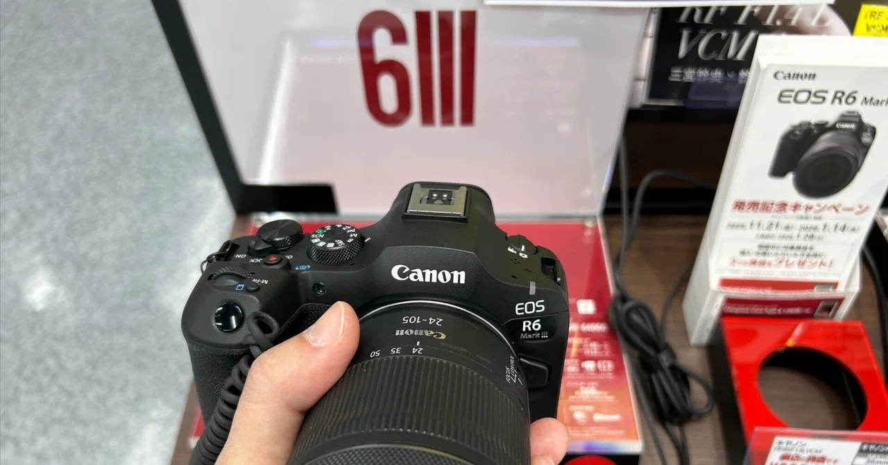 EOS R6III 触ってきました｜RURI