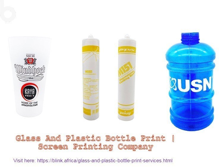Glass And Plastic Bottle Print | Screen Printing Company|blinkafrica