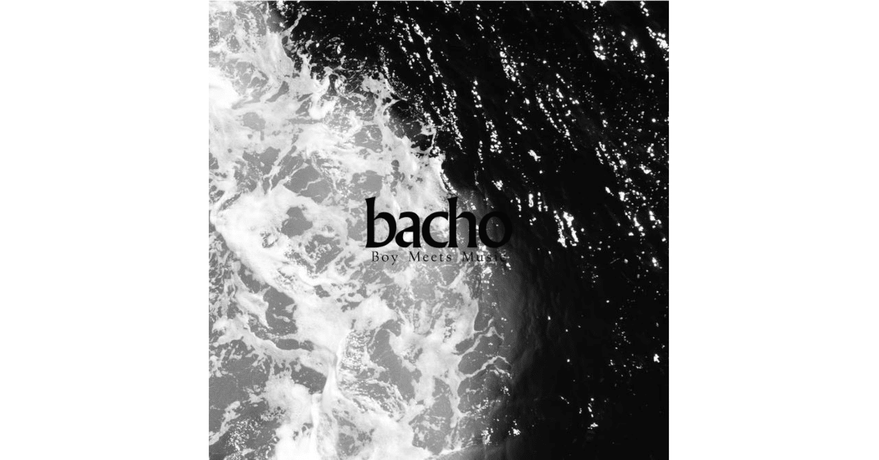 Title:Boy Meets Music /Artist:bacho(2024)｜U3
