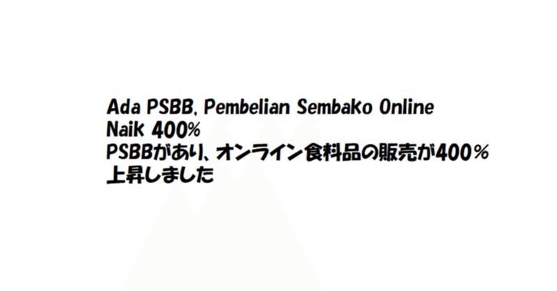 Ada PSBB, Pembelian Sembako Online Naik 400%