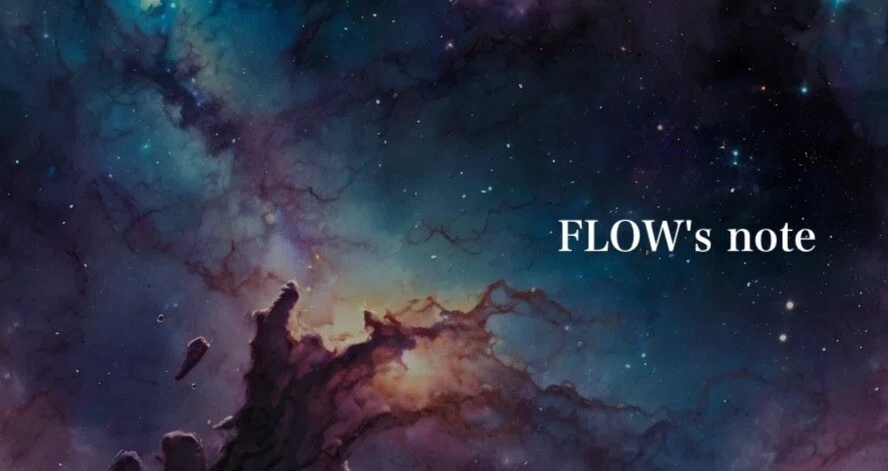 FLOW's note｜FLOW｜note