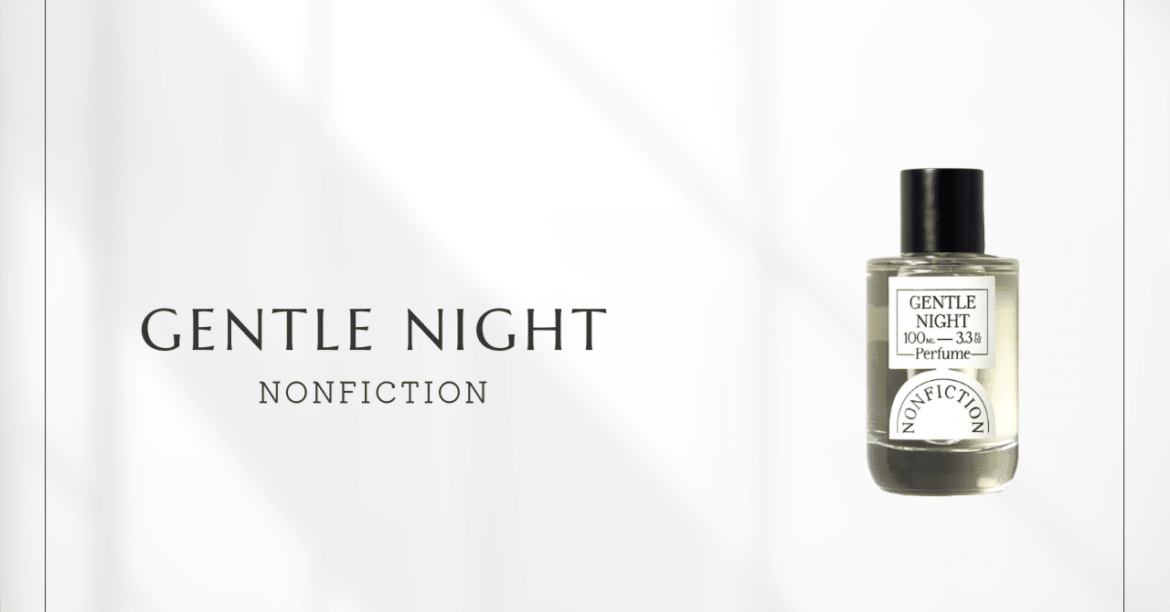 【sakura様】NONFICTION GENTLE NIGHTジェントルナイト NONFICTION ノンフィクション GENTLE NIGHT ジェントルナイト