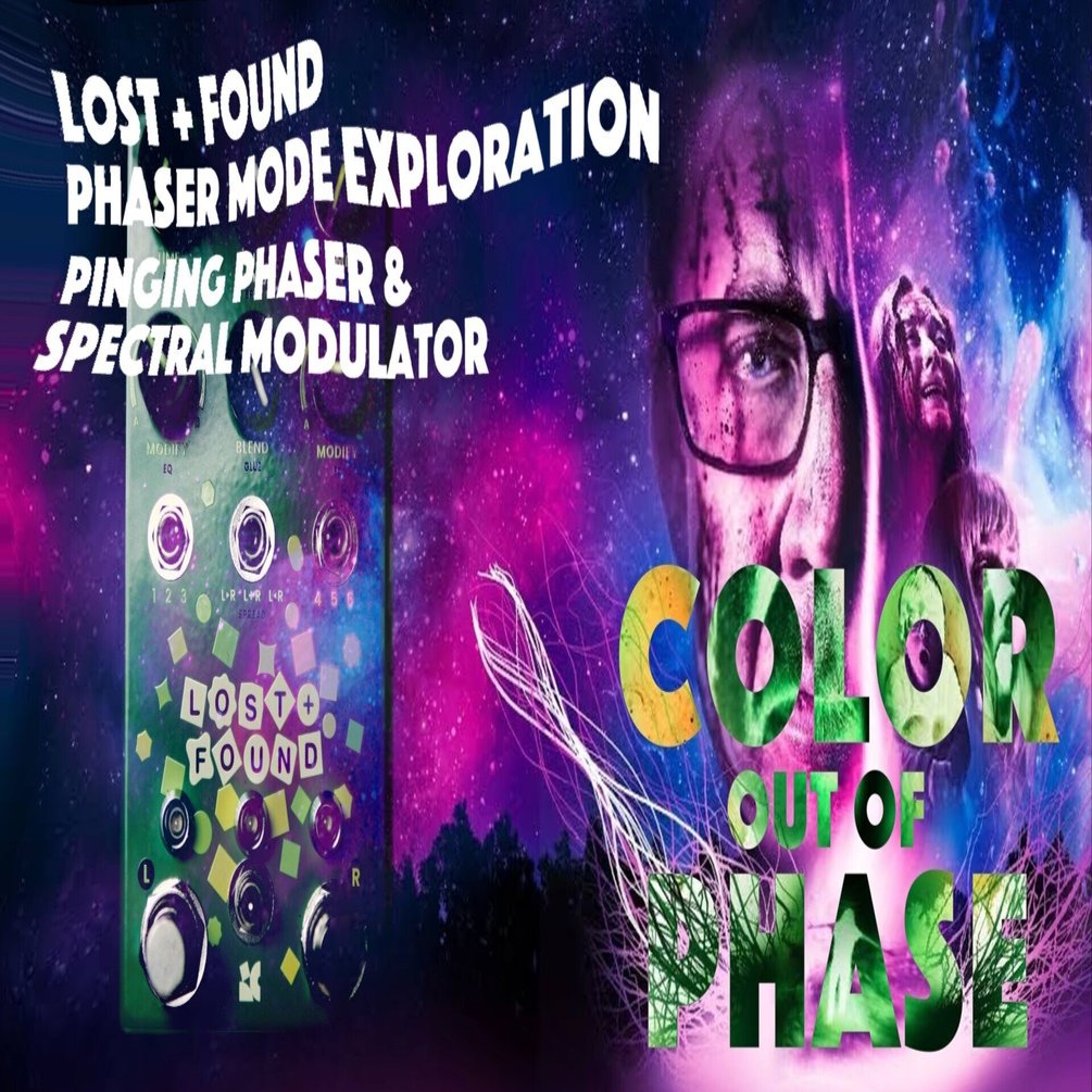 Chase Bliss Lost + Found Phaserモード徹底レビュー/そのうねりは