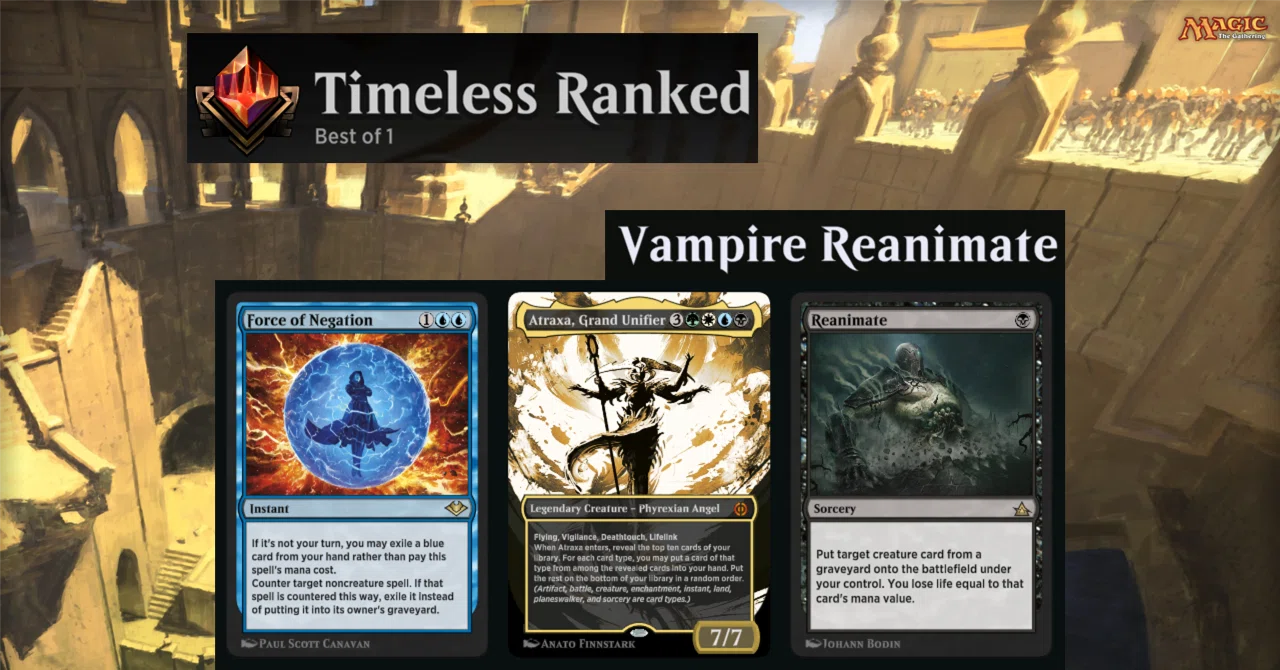 MTGアリーナ】タイムレスBO1「ヴァンパイア・リアニメイト」｜ミシック