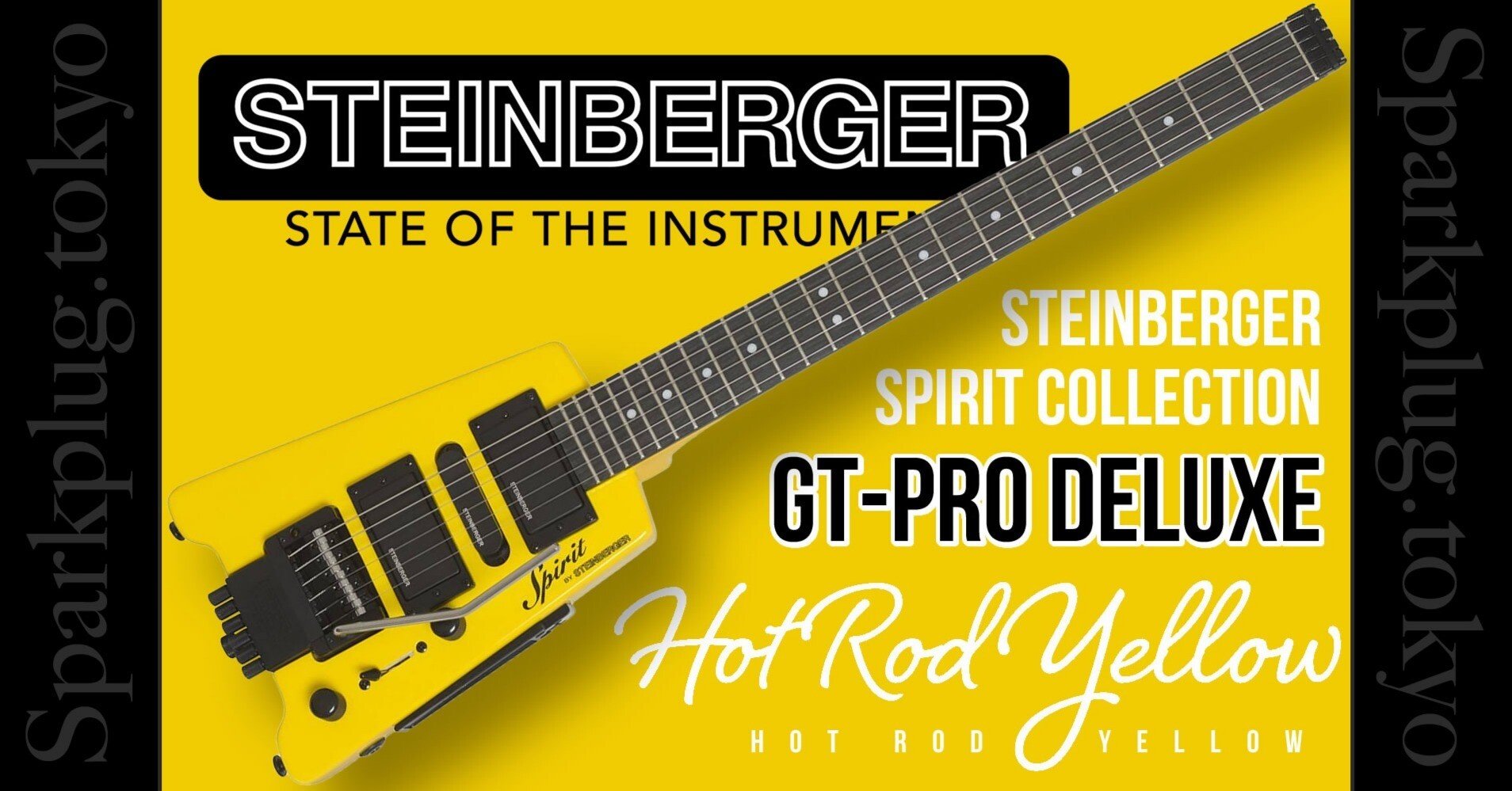 黄色いスタインバーガー！Steinberger Spirit GT-PRO Deluxe