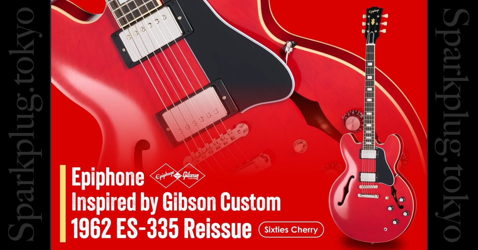 王道のチェリー！エピフォン×ギブソン・カスタムで実現の「1962 ES-335