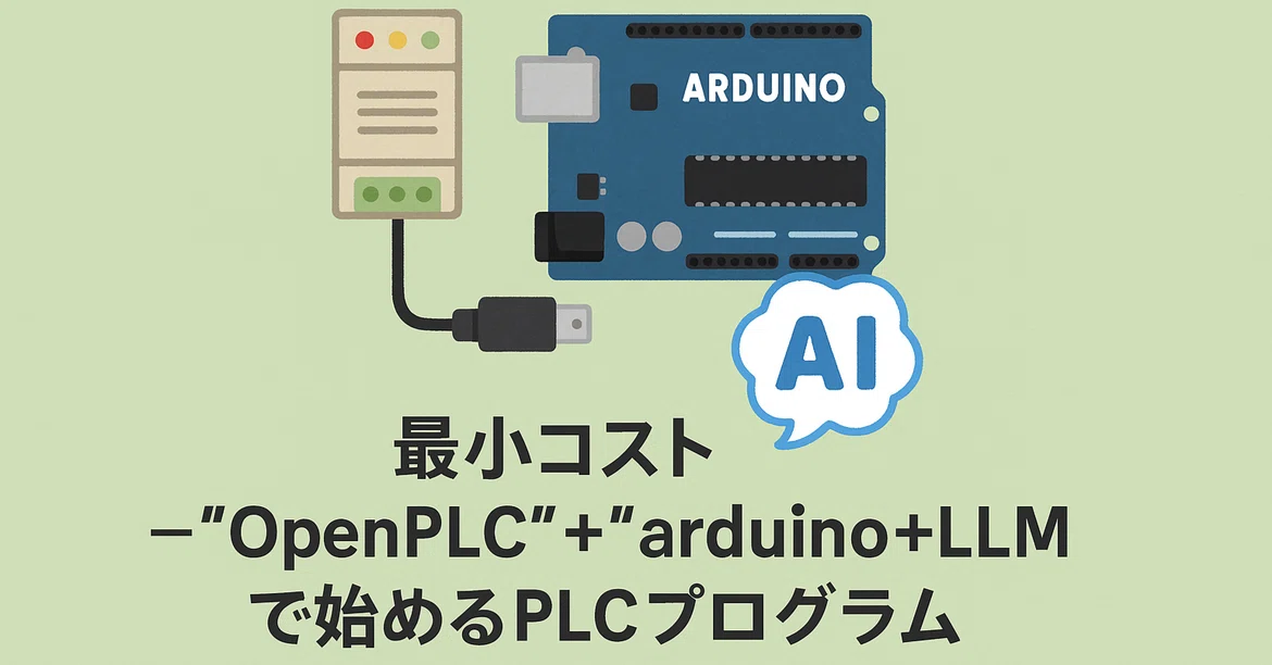 Minimum Cost --- Starting PLC Programming with "OpenPLC" + "Arduino ...