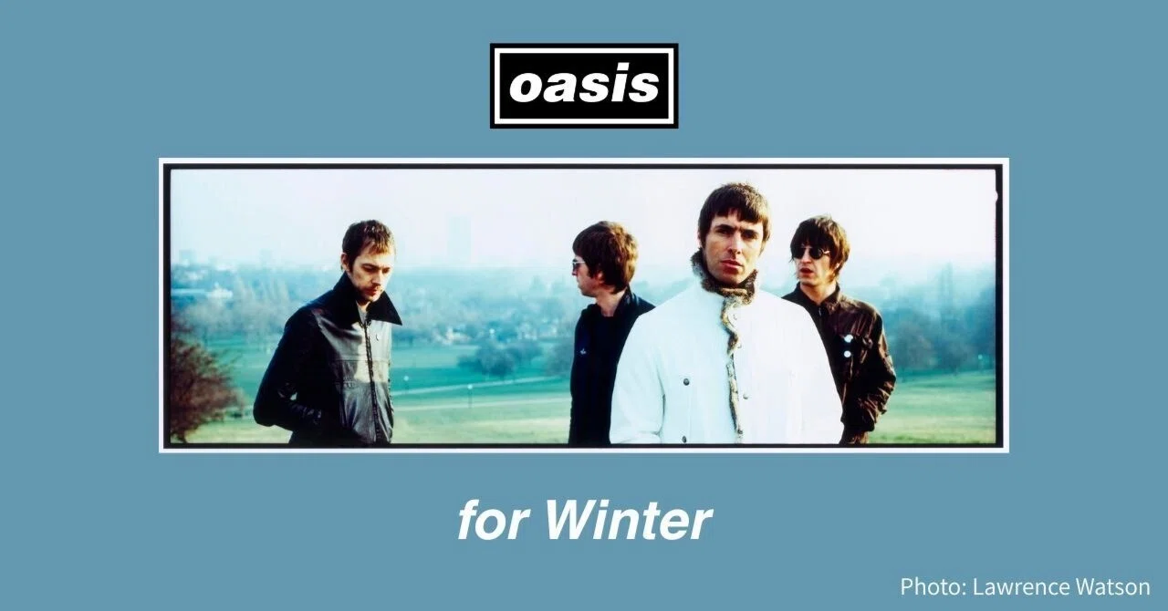 Oasis - 12作品まとめ売り【音楽】 冬の空気感に合うオアシスの名曲たち。プレイリスト『冬に聴くオアシス