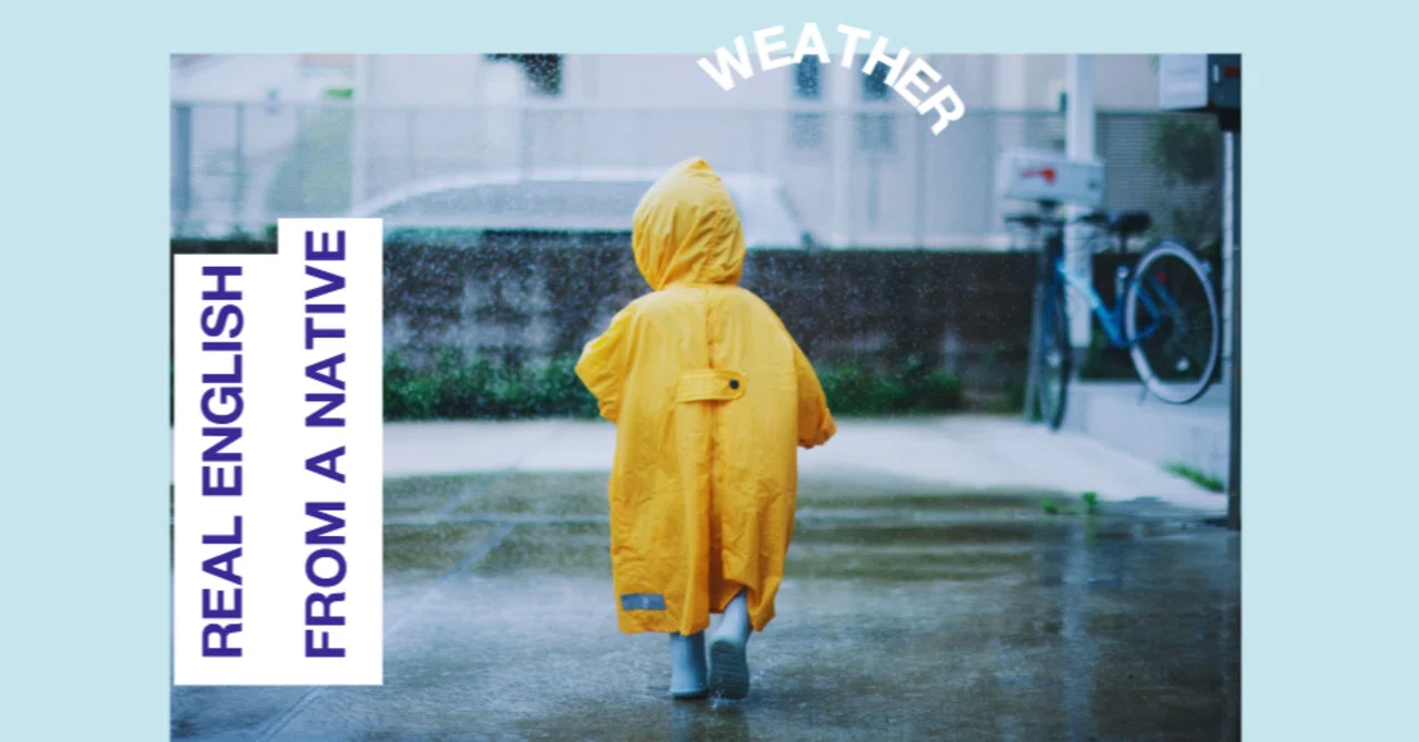 雨 が 降る 英語