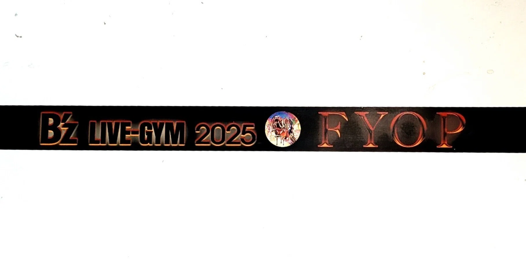 B'z LIVE-GYM 2025 -FYOP- シャー!! を解明したい!!｜己然（きぜん）