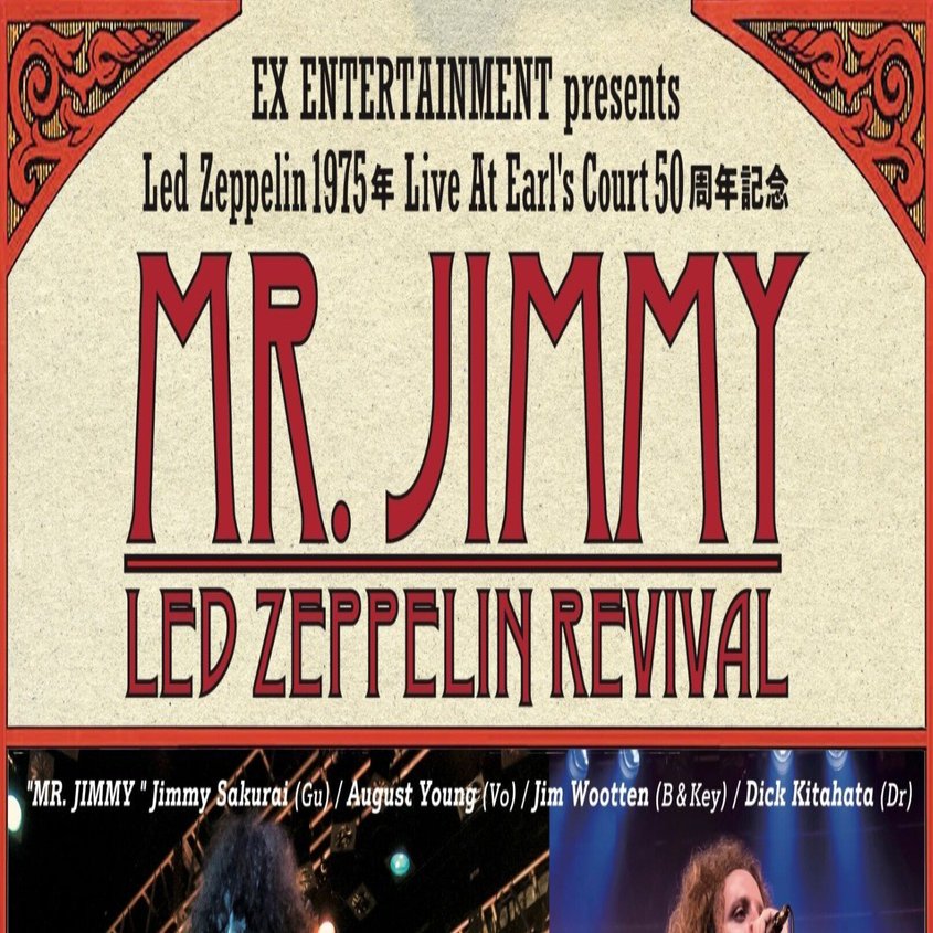 Mr.Jimmy Led Zeppelin Revival Evening 1975 Earl's Court show 50th