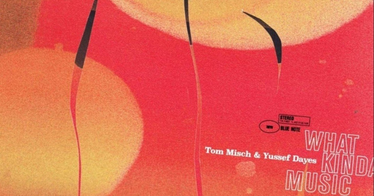 What Kinda Music 完全生産限定盤 Tom Misch Amazon.co.jp: What Kinda Music: ミュージック