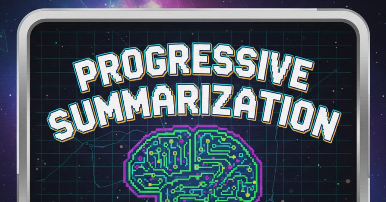 Progressive Summarization（プログレッシブ・サマライゼーション）の詳細解説｜TWLV32