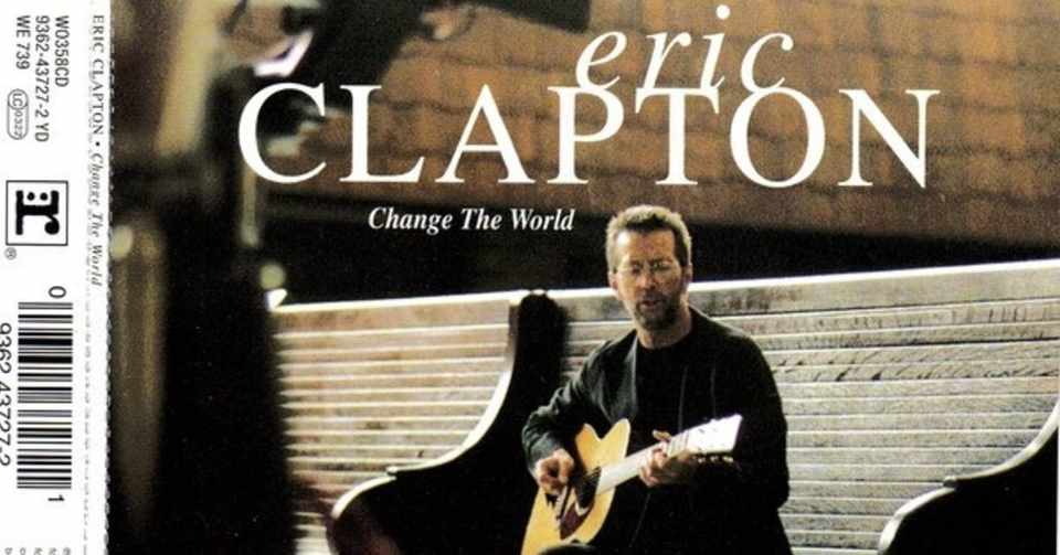 Change The World 意訳 We Respect You And Respect Music Eric S