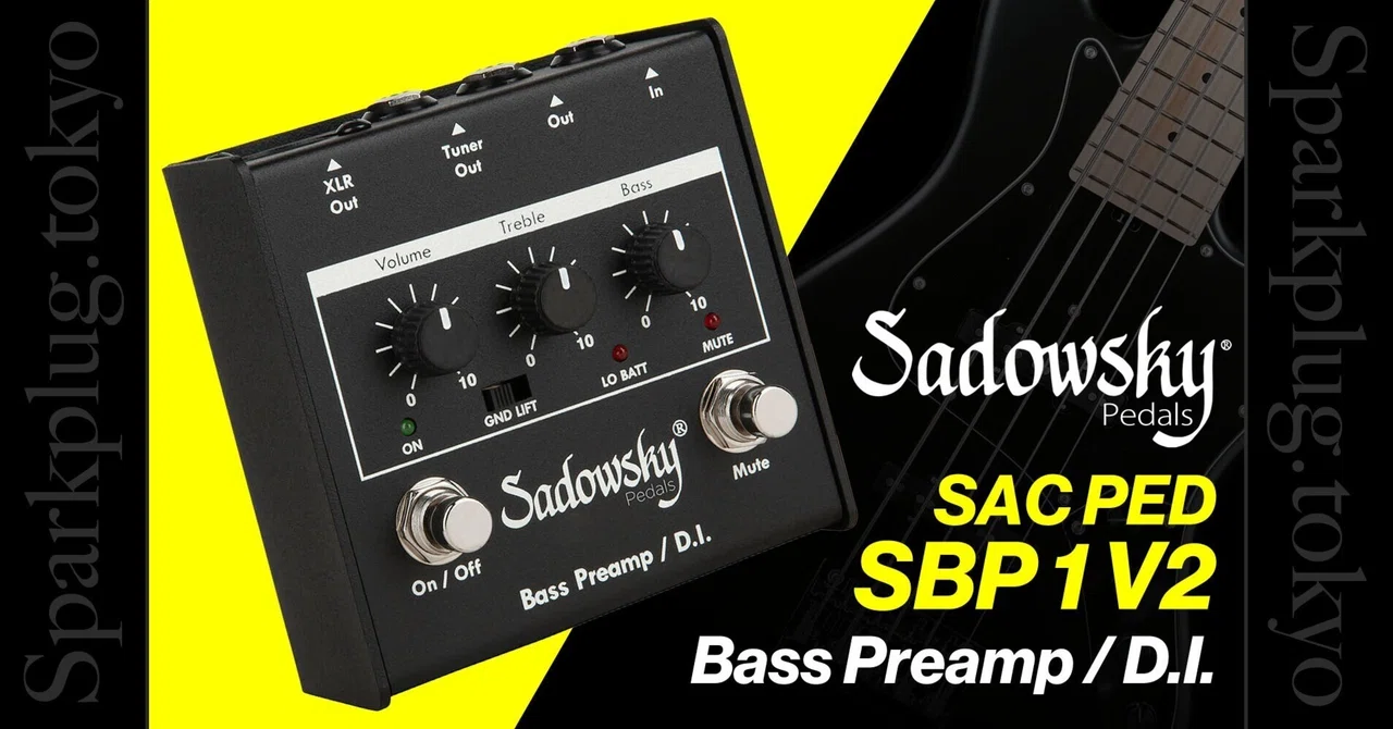 【値下】MOD Sadowsky/サドウスキー BassPreamp プリアンプ Sadowsky SAC PED SBP 2 V2 コンパクトエフェクター ベースプリアンプ