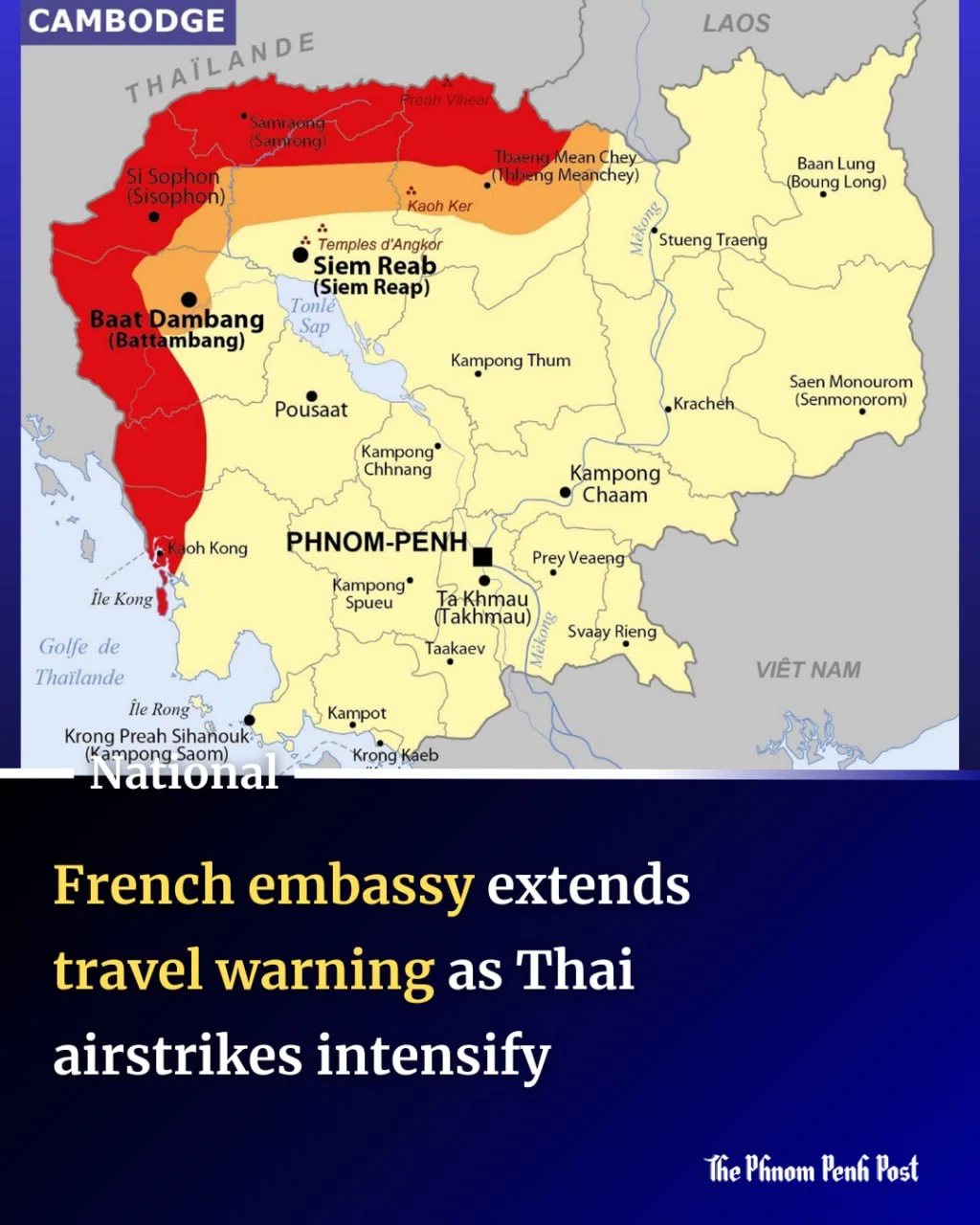 カンボジアニュース】各国政府、タイ国境の「危険地帯」を80km圏まで
