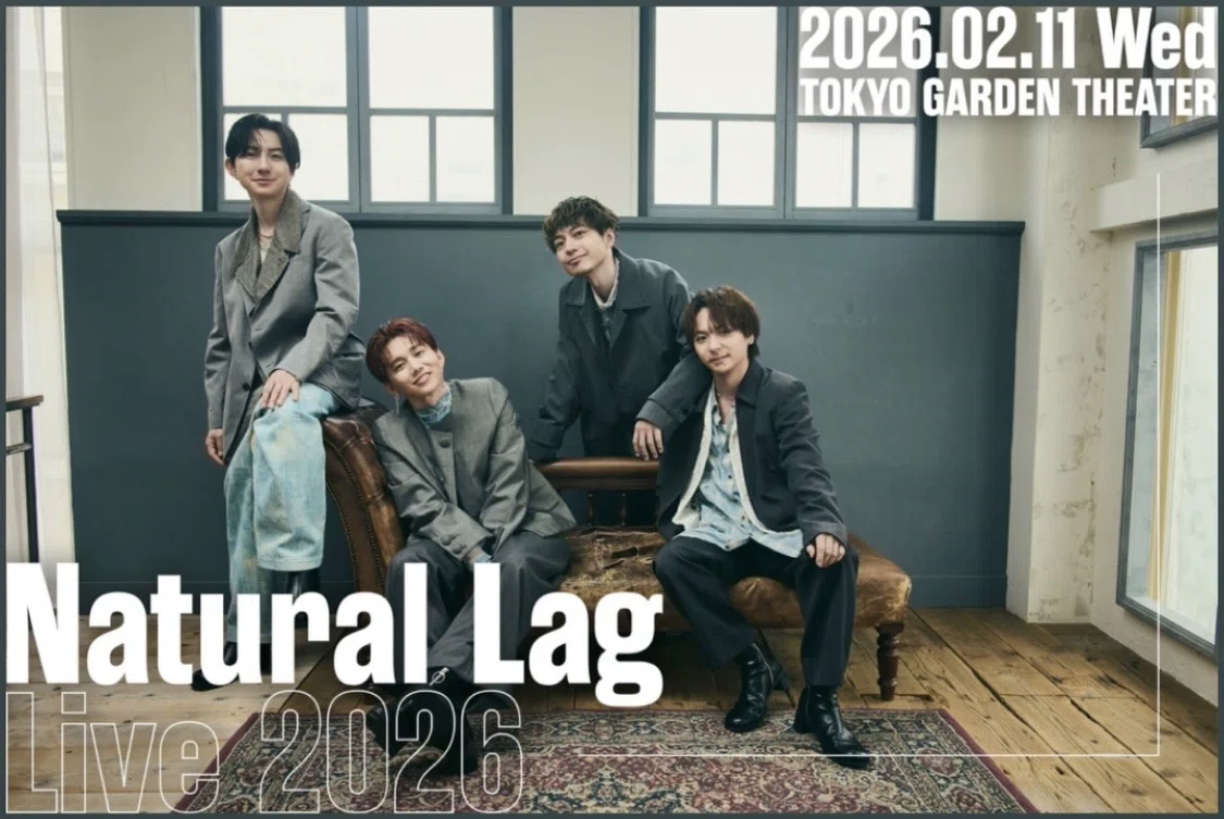 ライブ宣伝】Natural Lag LIVE 2026｜2／11（水・祝）東京ガーデン