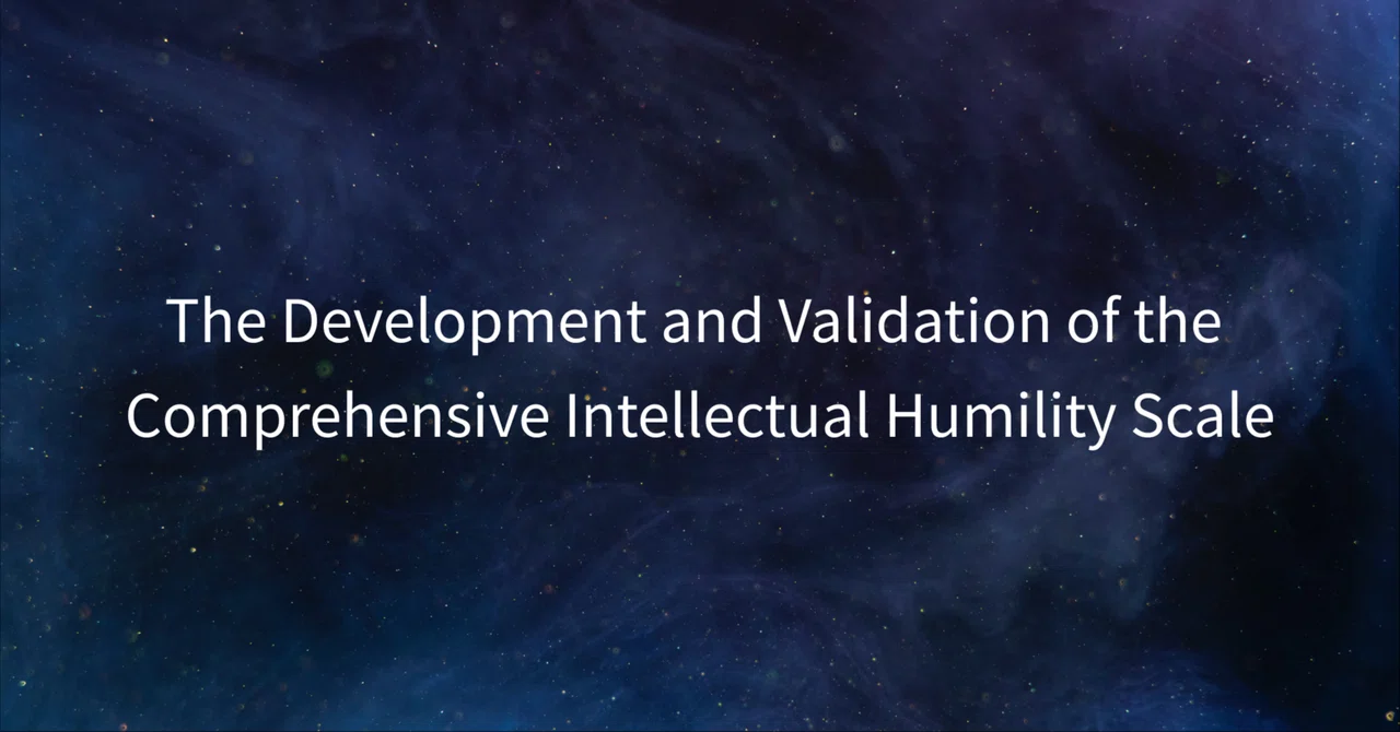 The Development and Validation of the Comprehensive Intellectual ...