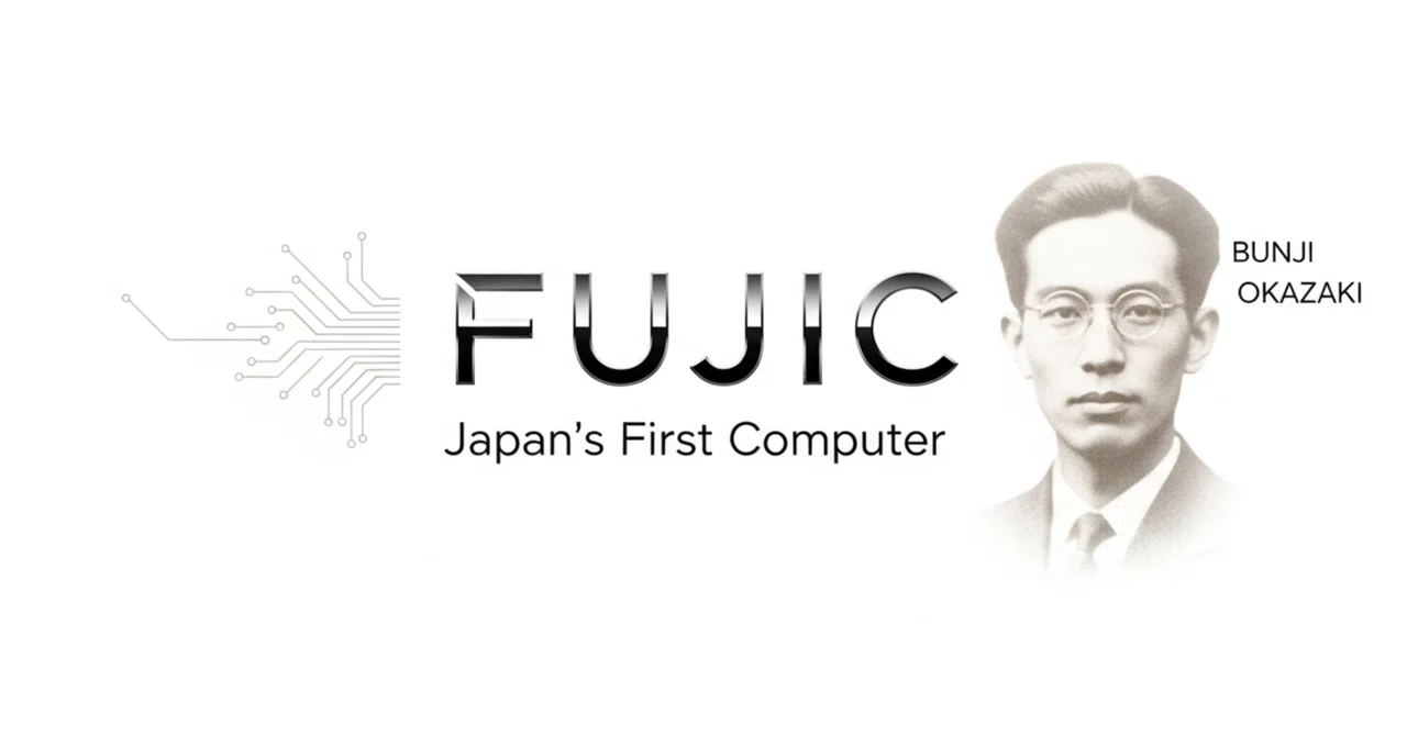 [168] FUJIC - The First Japanese Computer Built by One Man｜いっし