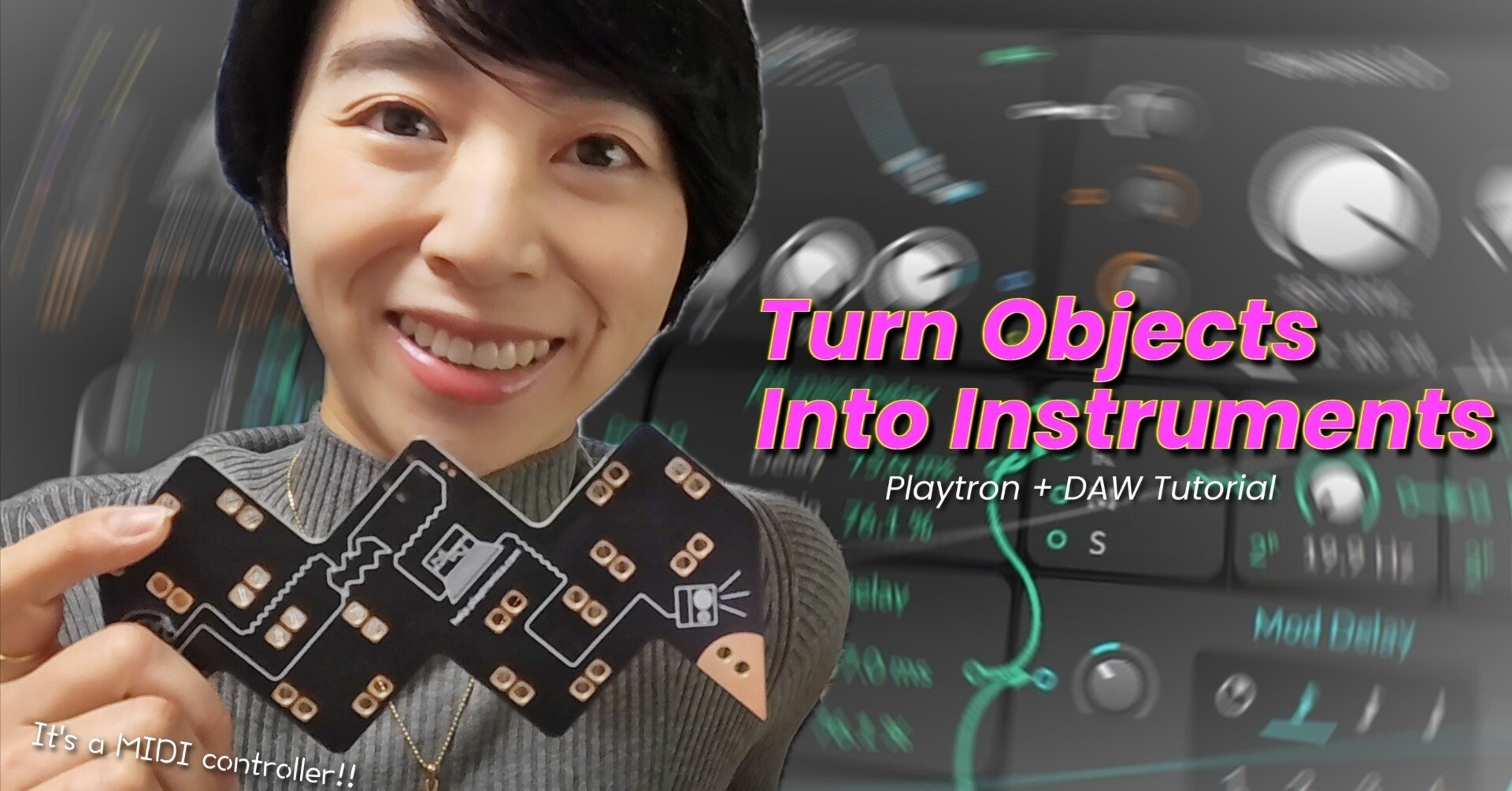 身近なものがMIDIコンに!?】Playtron × DAW — Turn Objects Into