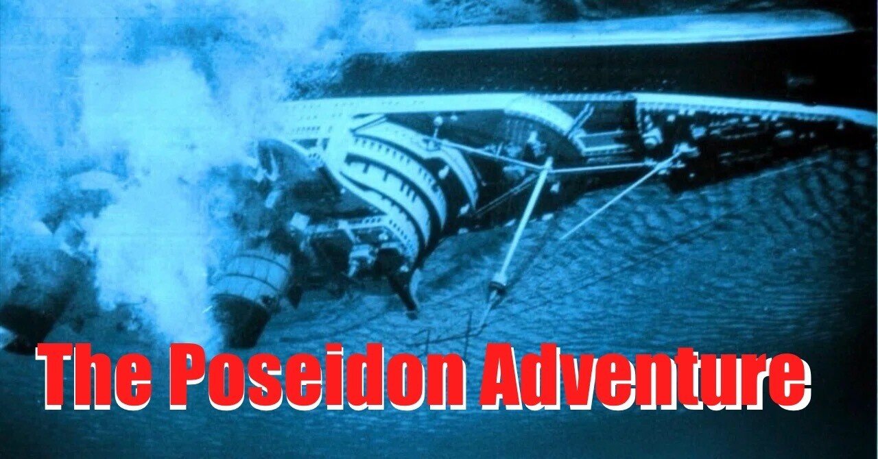 ロナルド・ニーム監督 『ポセイドン・アドベンチャー』 ： 英雄ではない人の英雄譚｜年間読書人, image size:1280x670