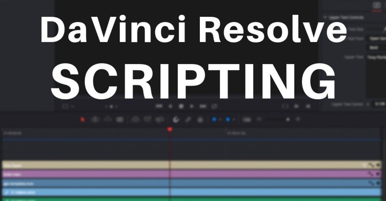 DaVinci Resolve Studio 16によるPythonスクリプト｜littlebuddha