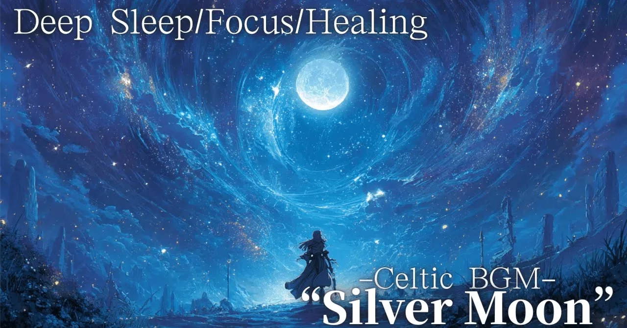 [Otherworldly Celtic Music] Under the Silvery Moon — A Celtic Ambient ...