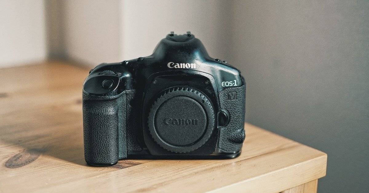 EOS-1Vを3台も購入した理由｜のっけ 