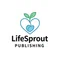 LifeSprout Publishing