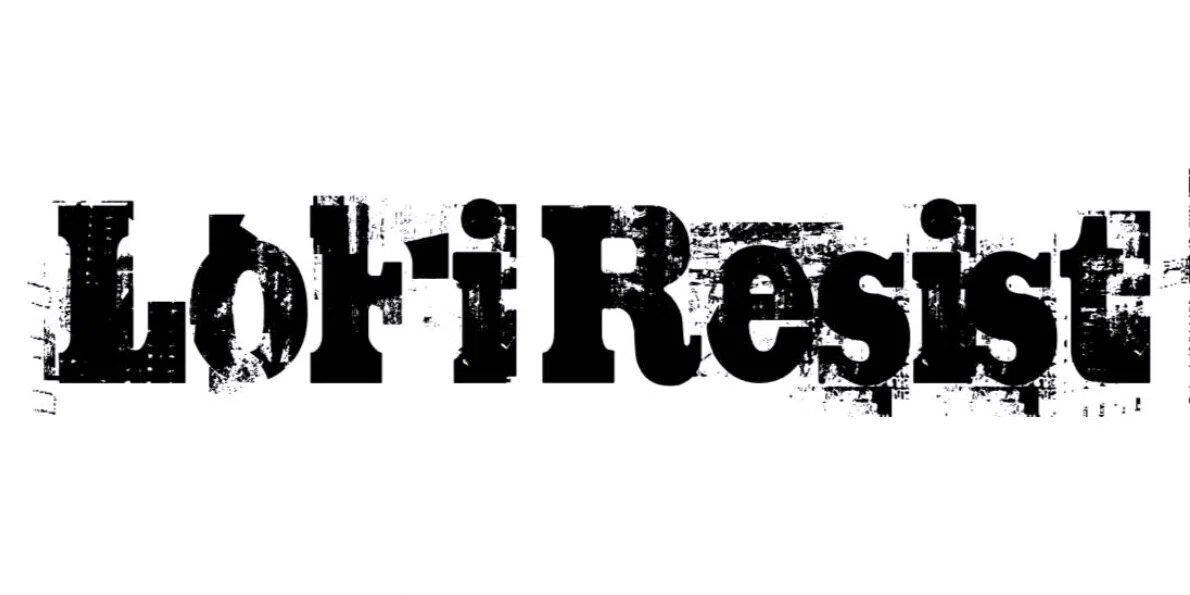 好きなものについての語り場｜LoFi Resist｜note