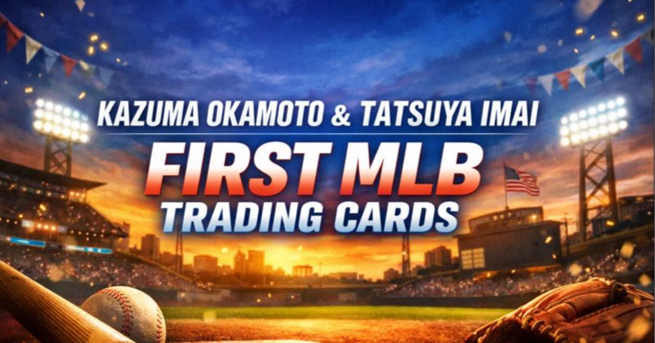 24時間限定】Topps NOWで岡本和真・今井達也のMLB初トレカが発売｜2025 