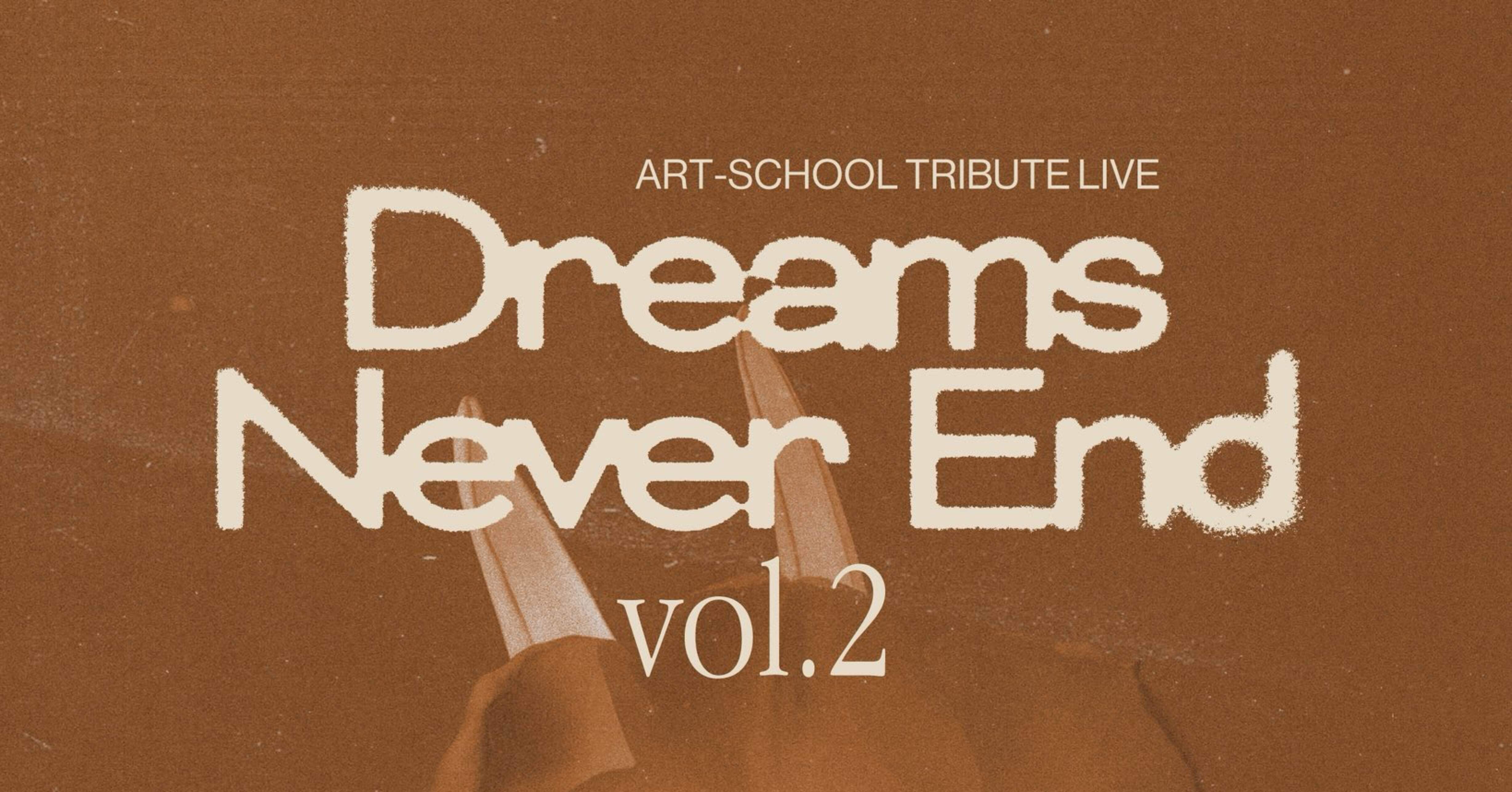 ART-SCHOOL TRIBUTE LIVE 「Dreams Never End vol.2」2026.1.7｜たまこ©