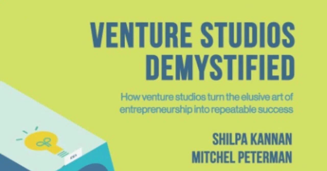 [Foreign Book] Anatomy of a Venture Studio: Scientific Mechanisms and ...