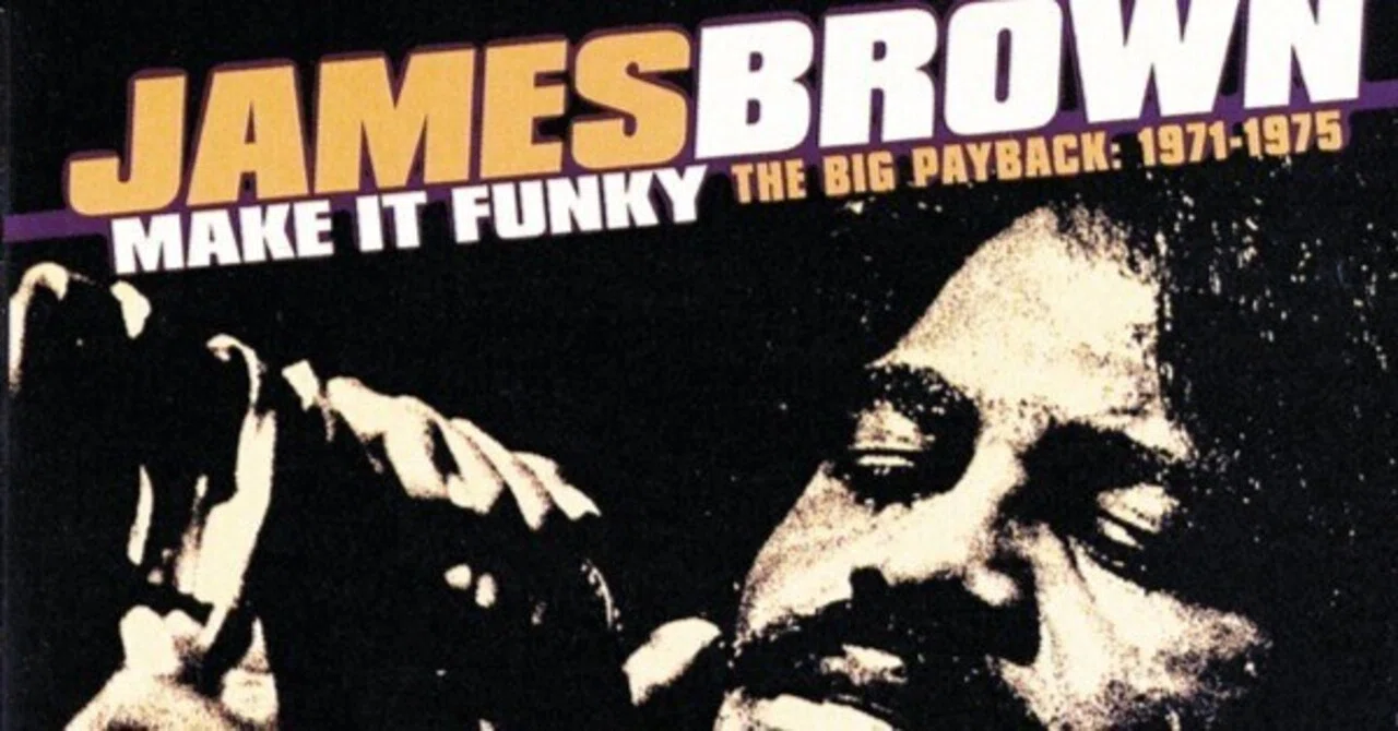 Make It Funky (The Big Payback 1971-1975) / James Brown * 1996