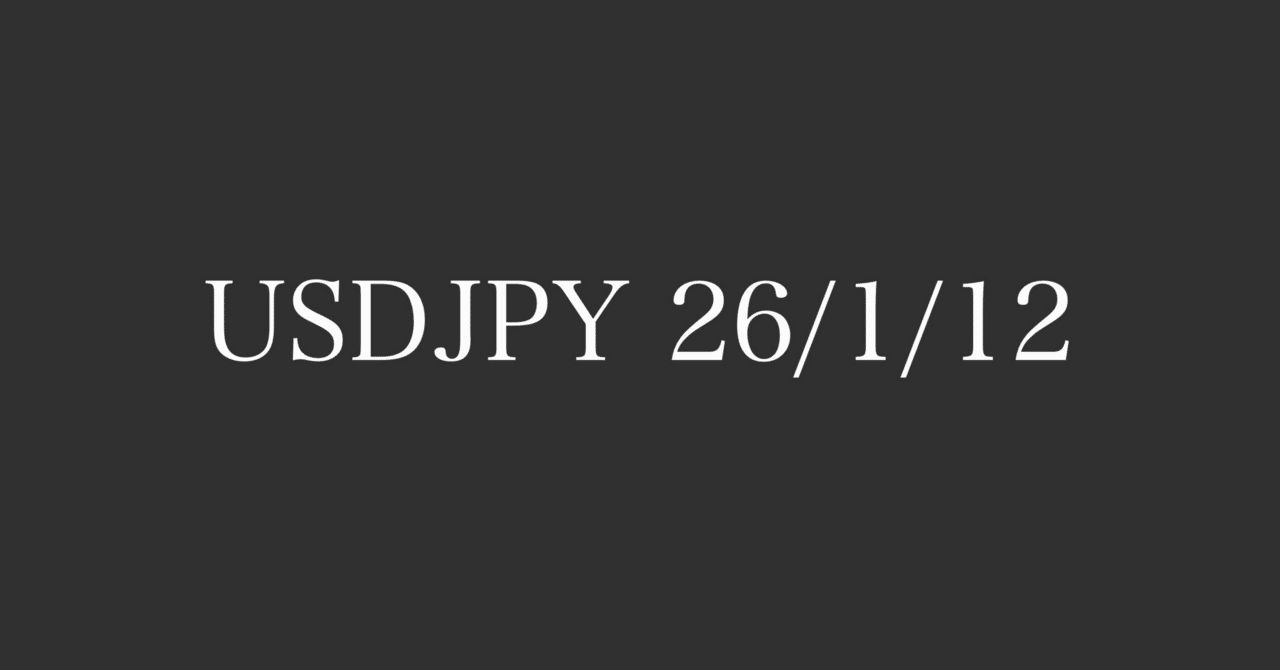 負け 26/1/12 USDJPY (4時間MAまでの乖離埋めトレード）｜おおあん