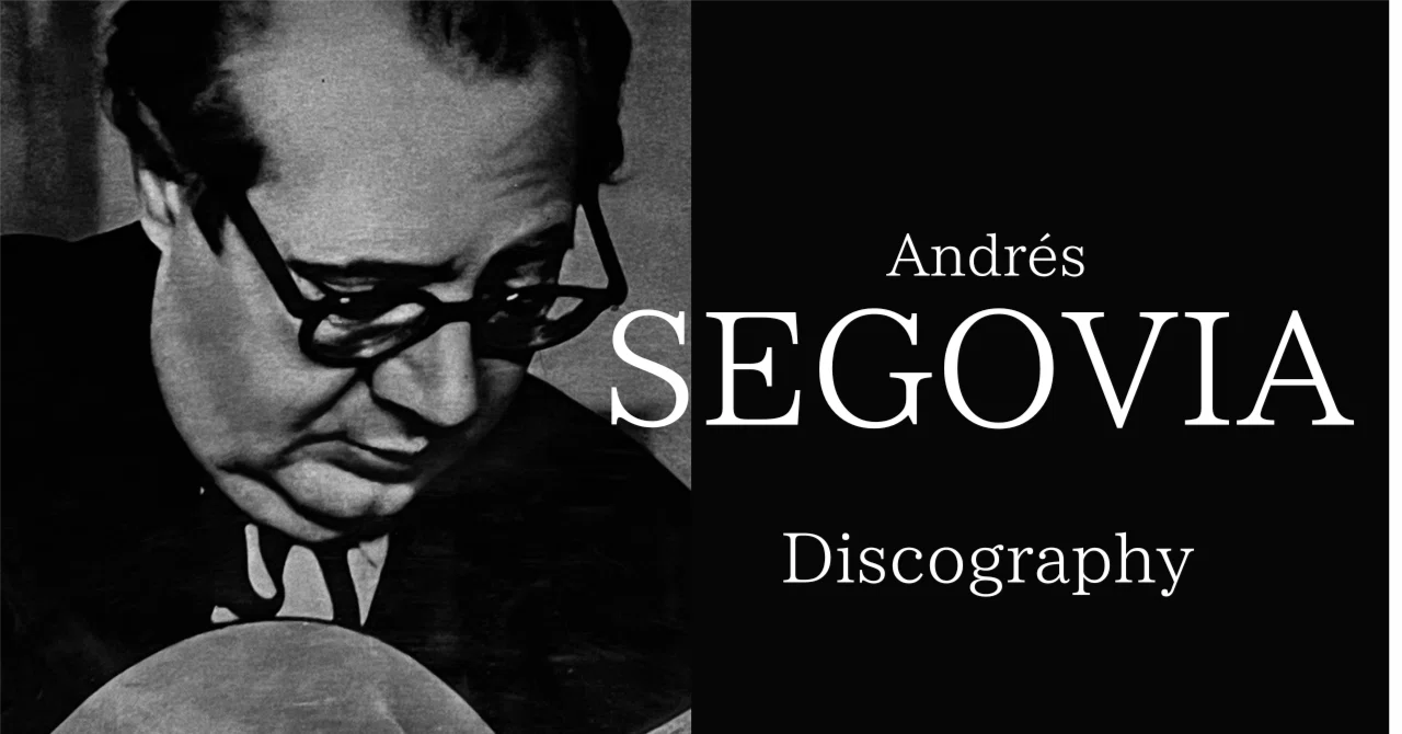 アンドレス・セゴビア ディスコグラフィー③（AS4,5）1944年 50歳の