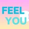 FEEL YOU_AI音楽映像クリエイター