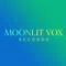 Moonlit Vox Records