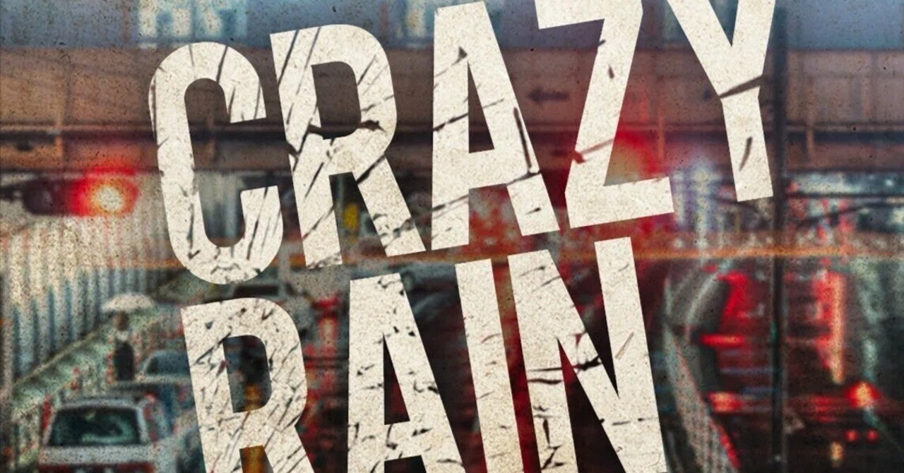 CRAZY RAIN〜クレイジーレイン〜｜mi-S