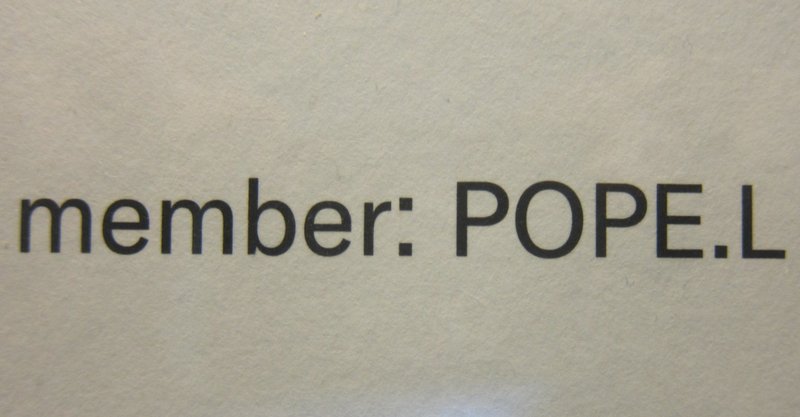 member: Pope.L, 1978–2001（10/21/ 2019～2/1/2020）@MoMA〈上〉