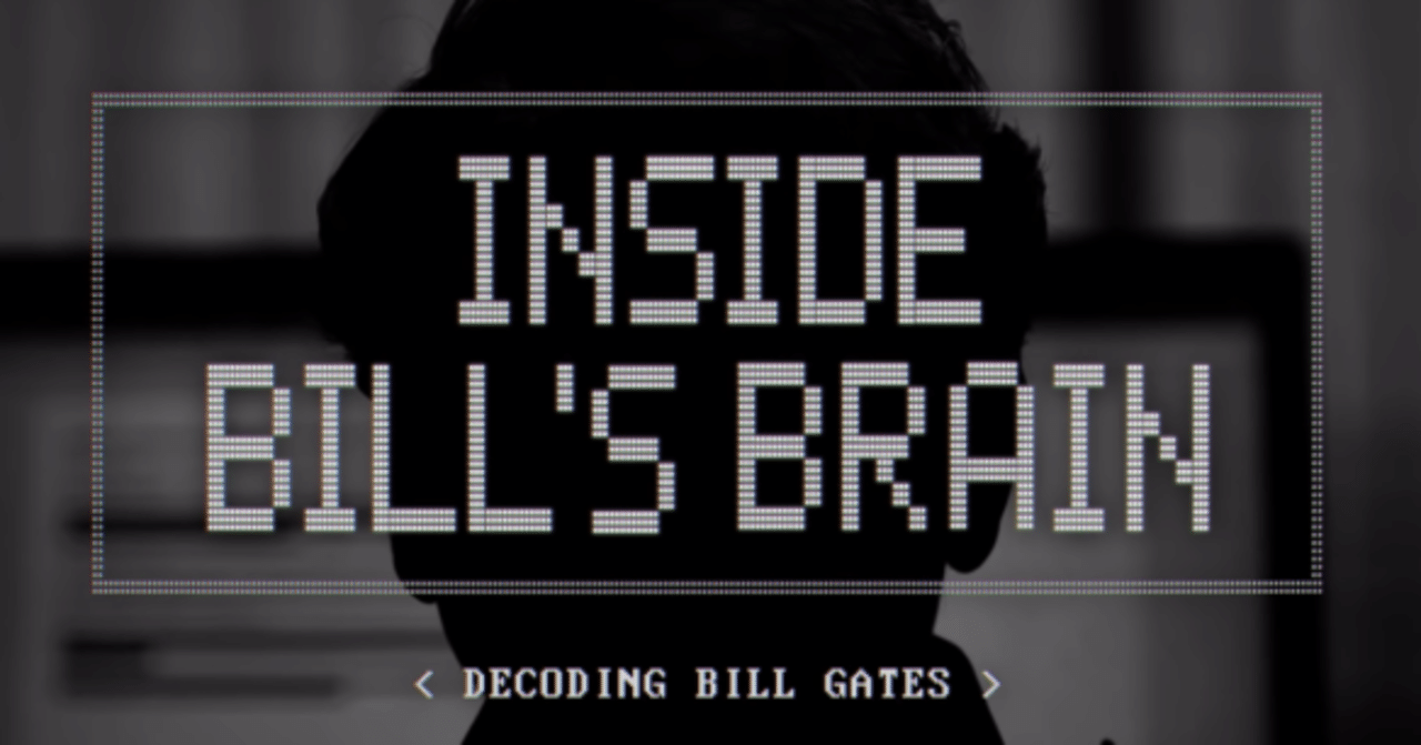 Netflix：天才の頭の中 ＜ビル・ゲイツを解読する＞が面白い｜Nana