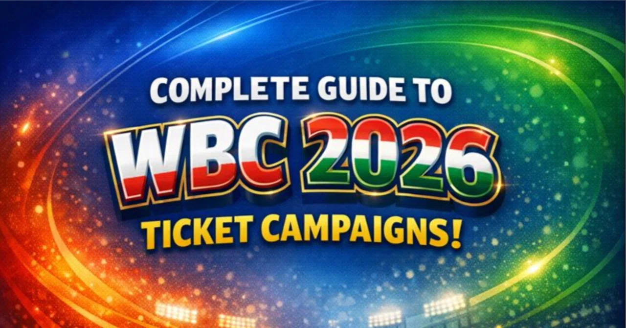 2026年最新】WBC2026観戦チケットキャンペーン完全ガイド