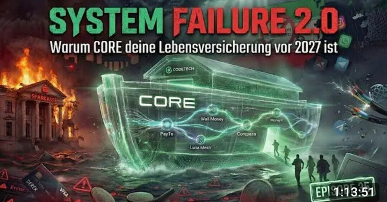 EPISODE 35 System Failure 2.0 - warum CORE deine Lebensversicherung vor  2027 ist | Codetech | Arax【完全｜HITOYOHITOYONI
