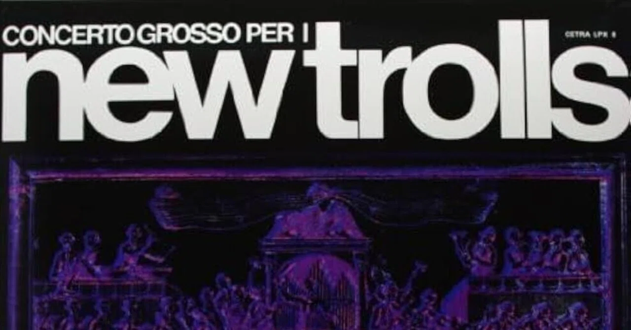 懐かしブログネタ復刻シリーズ【NEW TROLLS Concerto Grosso Per 1