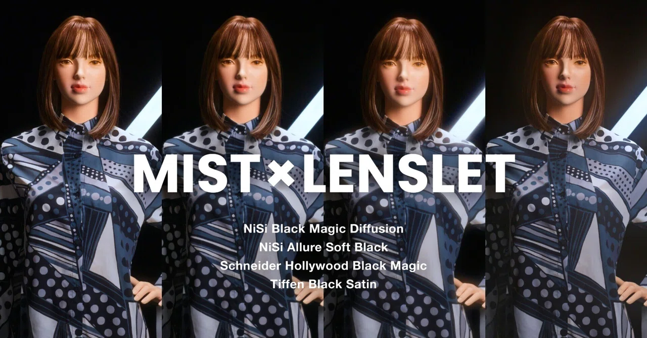 I Tried the NiSi Black Magic Diffusion Filter｜UMU TOKYO