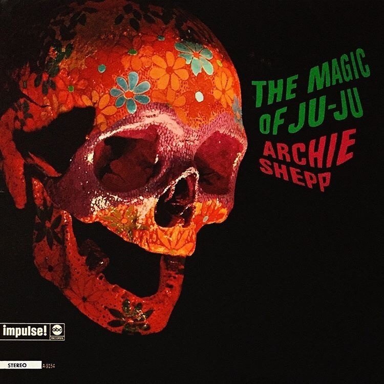 ARCHIE SHEPP アーチー・シェップ - Things Have Got To Cha