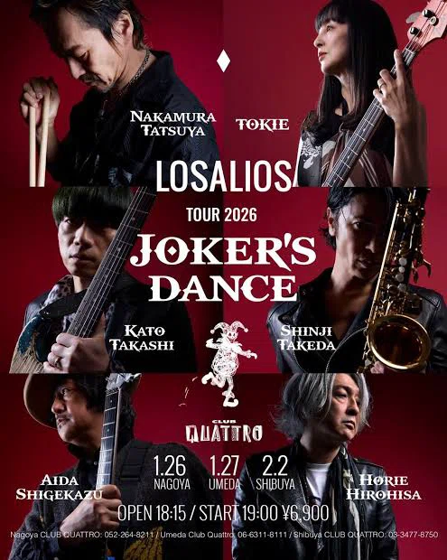 LOSALIOS / Rainbow Monkey feat.武田真治」 LOSALIOS Tour 2026「JOKER'S DANCE」｜茶々