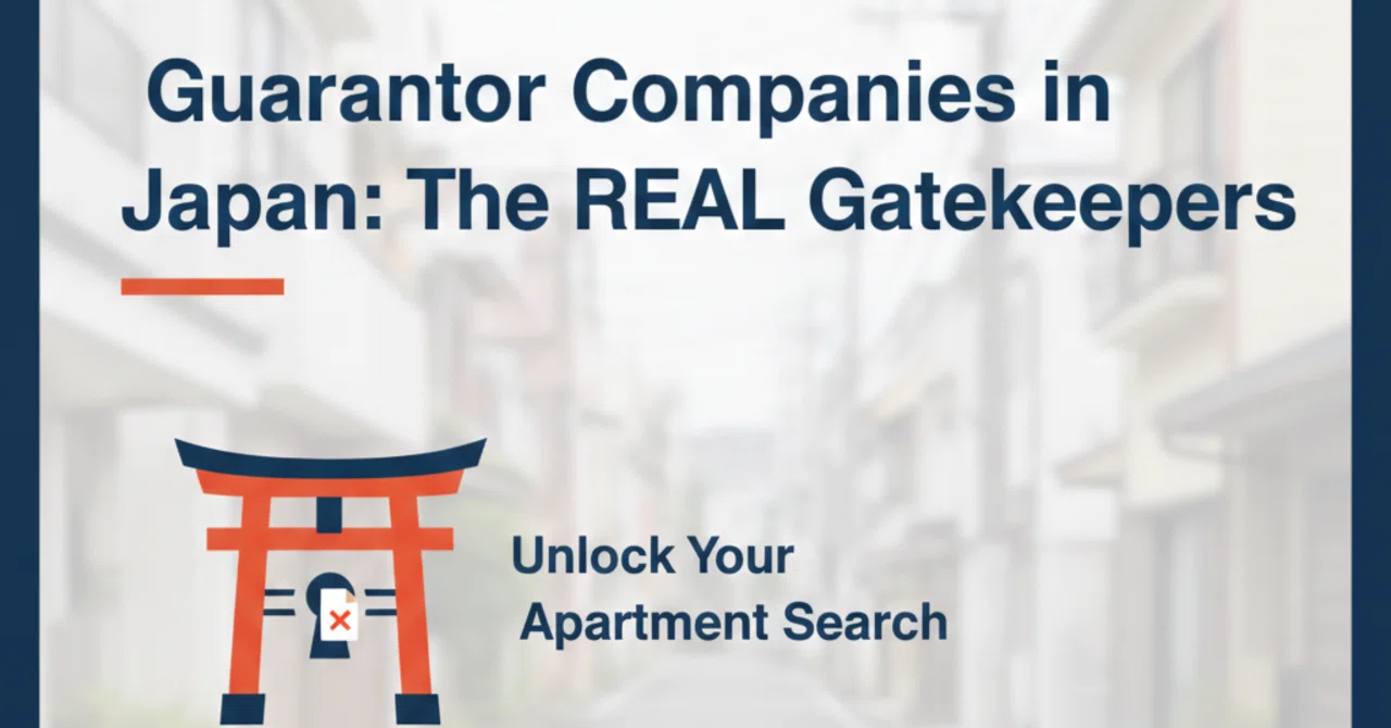 Guarantor Companies in Japan ーThe real gatekeepers of apartment ...