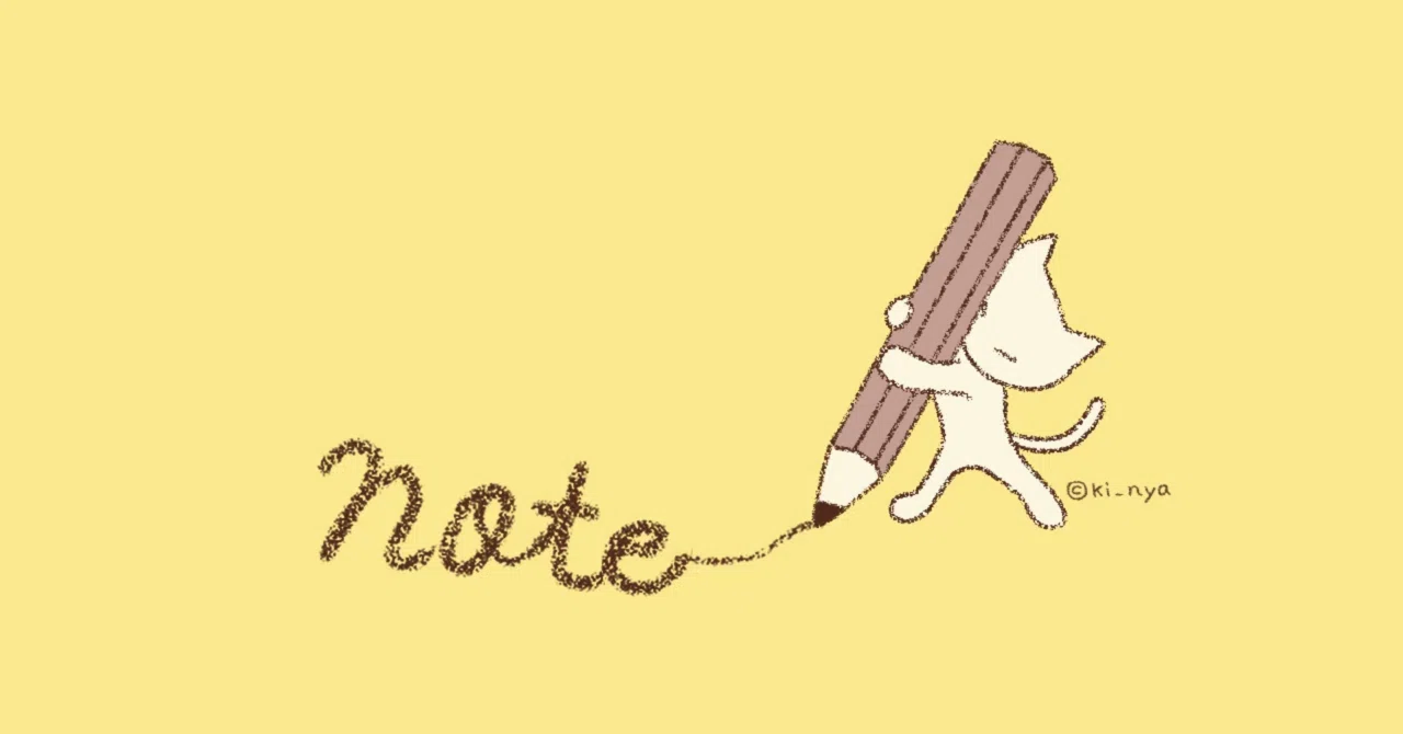 The Meaning of Continuing to Write on note｜ぴーたん